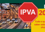 IPVA 2025 - Tudo o que você precisa saber sobre a alíquota do IPVA de 2025